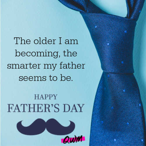 Happy Fathers Day Quotes from Son