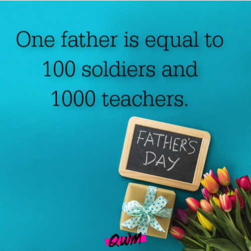 Best Fatherhood Quotes on fathers day 2021