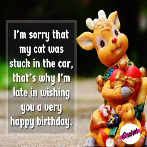 funny belated birthday messages for friends