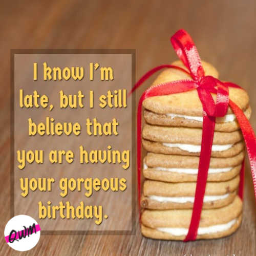 belated birthday Quotes for Wife