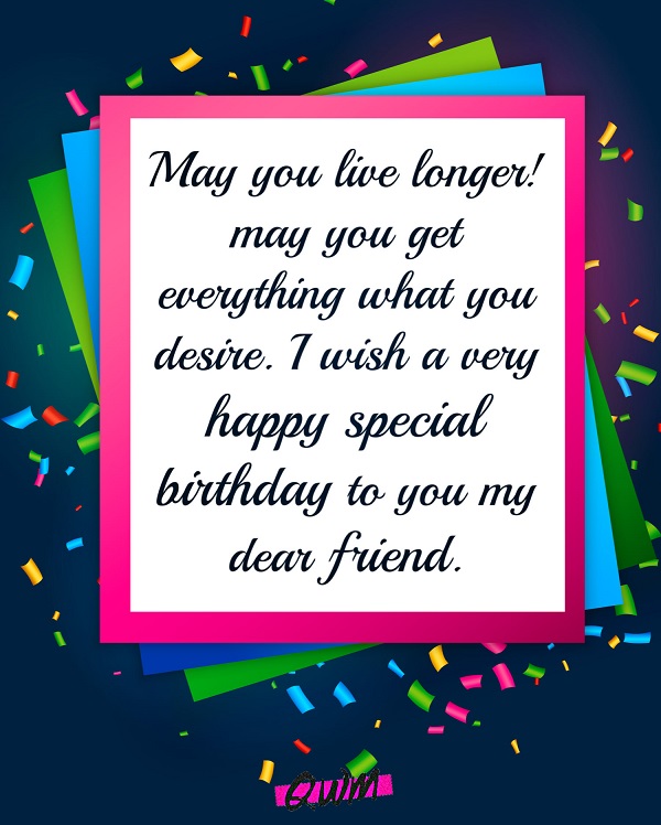 Special Birthday Quotes for Friends 