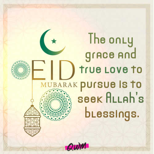 The only grace and true love to pursue is to seek Allah’s blessings.