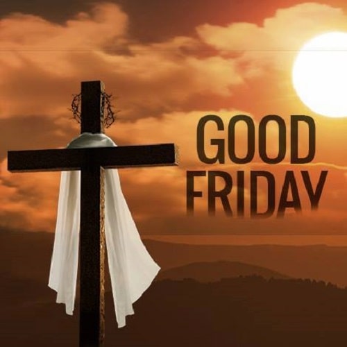 Easter Good Friday Images 2022