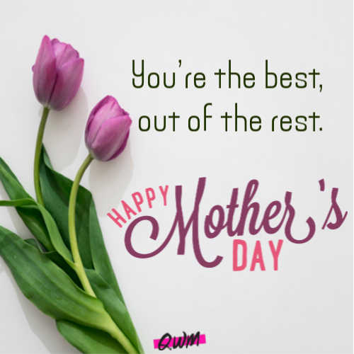 happy mothers day 2020 quotes