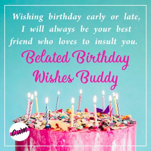 Belated Birthday Messages With Pictures