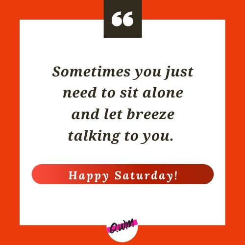 happy Saturday quotes with images