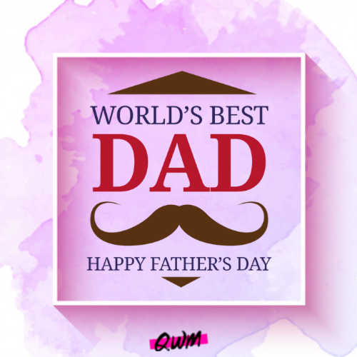 Happy Fathers 2022 Day Wishes for Everyone