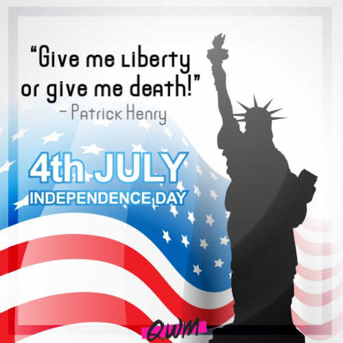 Happy 4th of july Independence Quotes by Famous Personalities