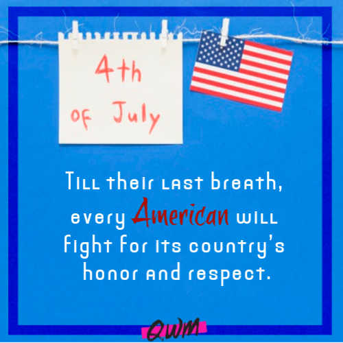 Powerful Patriotic 4th of July Quotes 2022