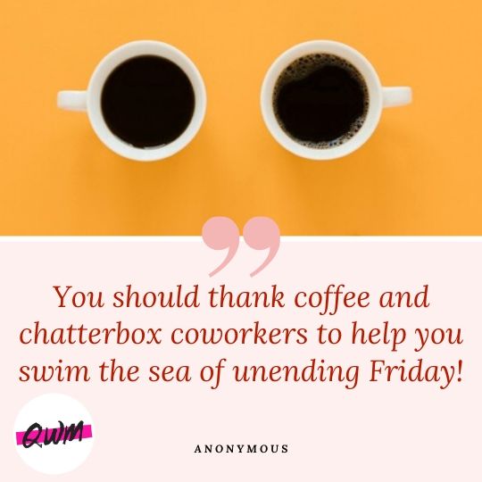 Funny Good Morning Friday Quotes