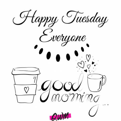 happy tuesday quotes With pictures