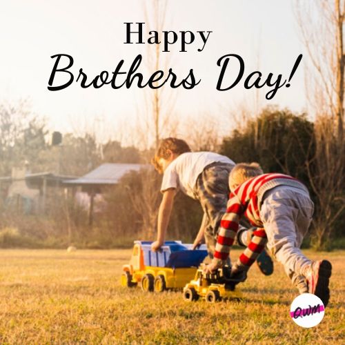 Happy Brothers Day Wishes