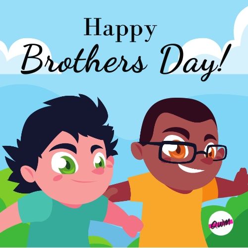 Happy Brothers Day Messages