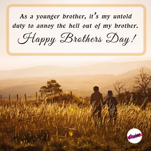 Happy Brothers Day Wishes Quotes 2022
