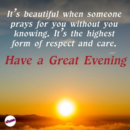 good evening respect quotes with pictures