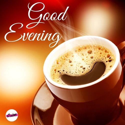 100 Sweet Good Evening Messages Evening Wishes Quotes