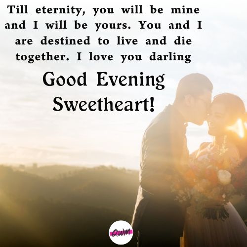 Sweet Good Evening Message For My Love To Make Her Smile - Good Evening ...