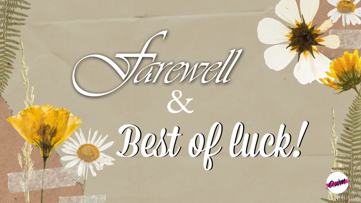 Good luck and farewell messages