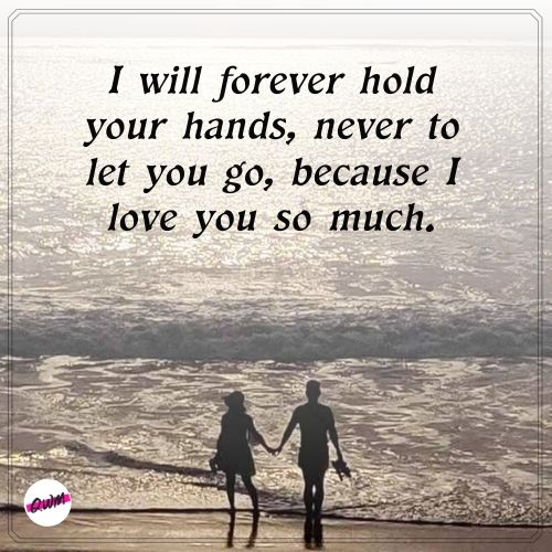 Romantic Holding Hand Quotes, Sayings and Poems