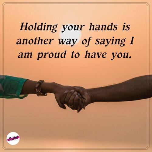 Romantic Holding Hand Quotes, Sayings and Poems