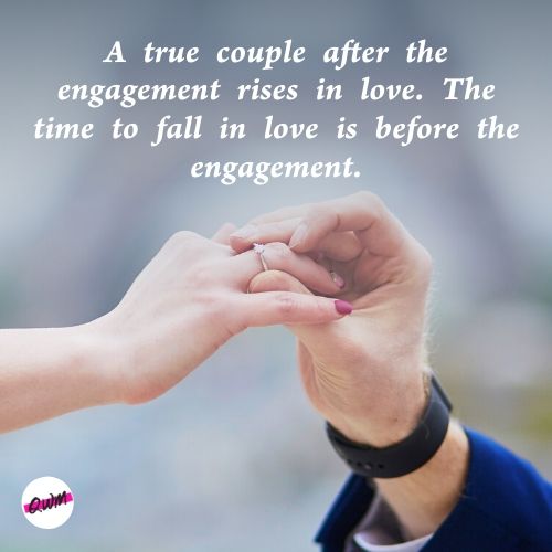 Quick Engagement Quotes