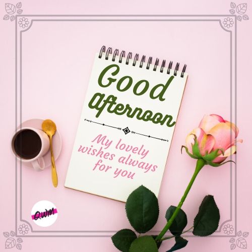 Motivatioanl Good Afternoon Quotes