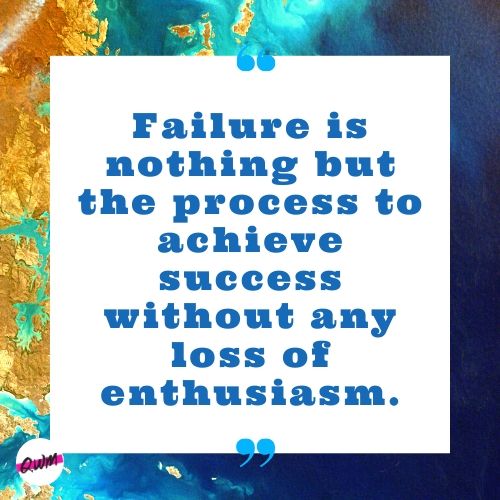 60+ Failure Quotes About Success, Life, Relationship and Marriage with