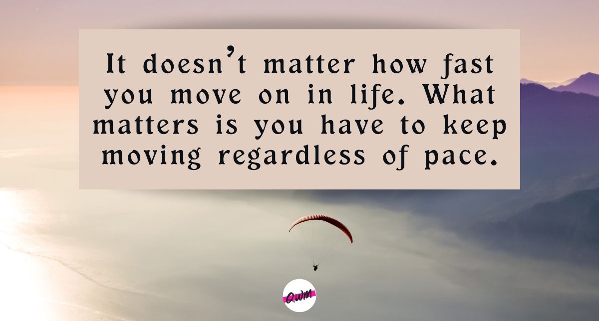 51+ Positive Moving on Quotes About Life | Inspirational Letting Go Quotes