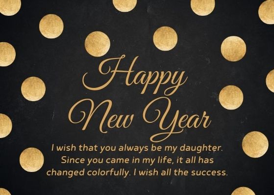 Happy New Year 2022 Wishes for Daughter