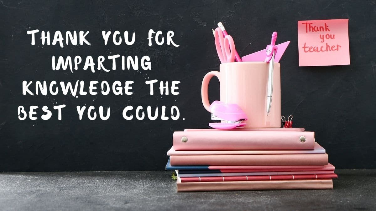 Inspirational Thank You Teacher Messages from Students & Parents