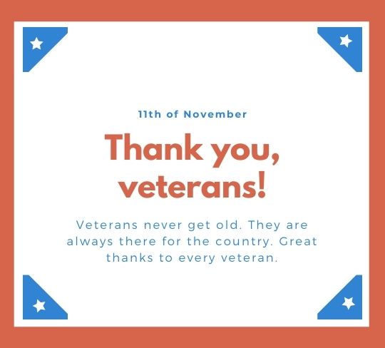 2021 Veterans Day Quotes of Appreciation