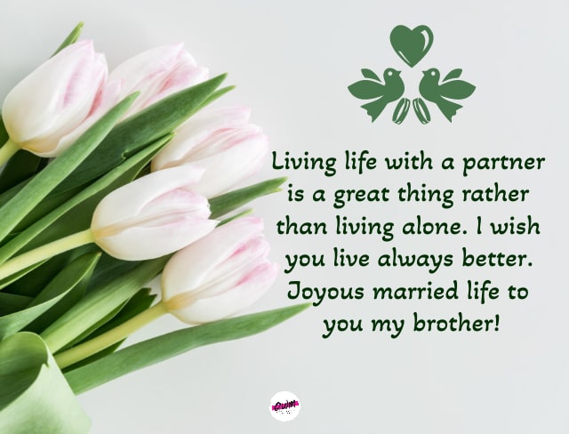 Brother Marriage Quotes