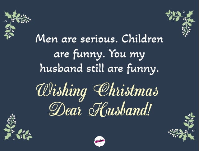 Funny Christmas Wishes for Husband