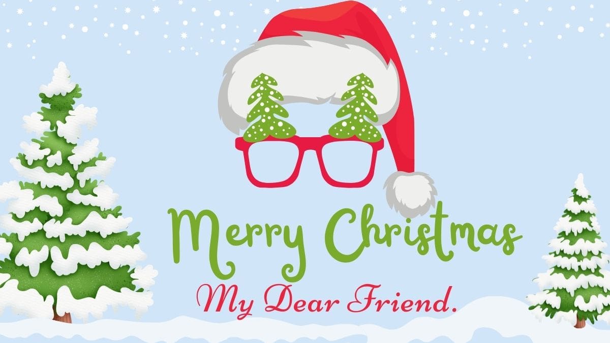 100+ Merry Christmas Wishes for Friends and Best Friend 2021
