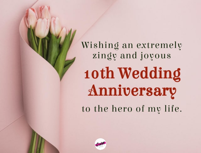 10th Anniversary Wishes for Husband