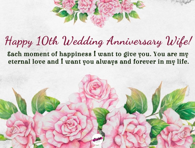 10th Wedding Anniversary Wishes for Wife