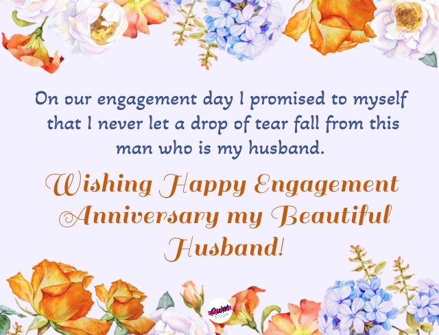 Engagement Anniversary Wishes to Husband