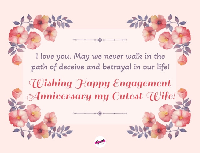 Engagement Anniversary Wishes to Wife