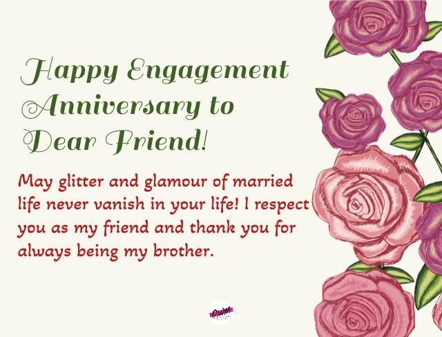 Engagement Anniversary Wishes for Friend