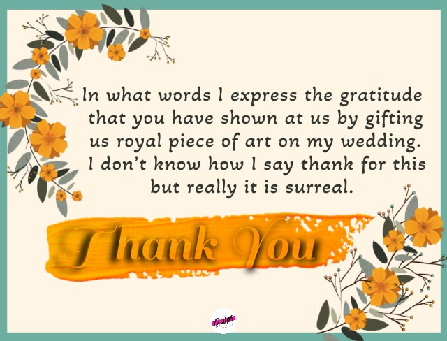 Thank You Messages for Wedding Gift