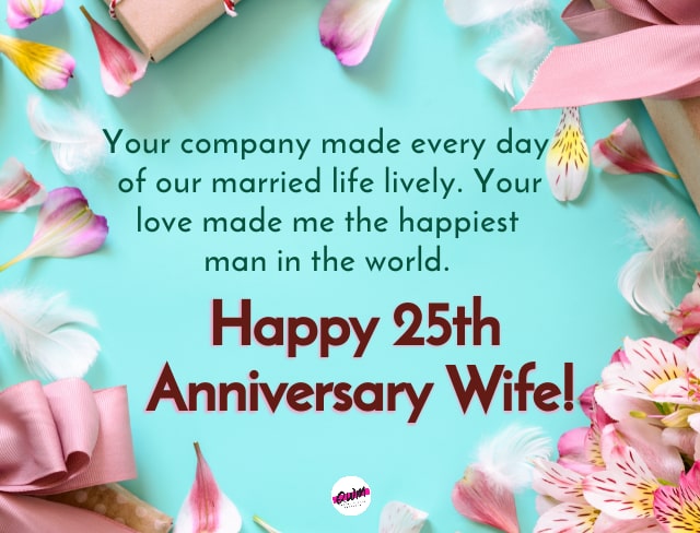 25th Anniversary Wishes for Wife