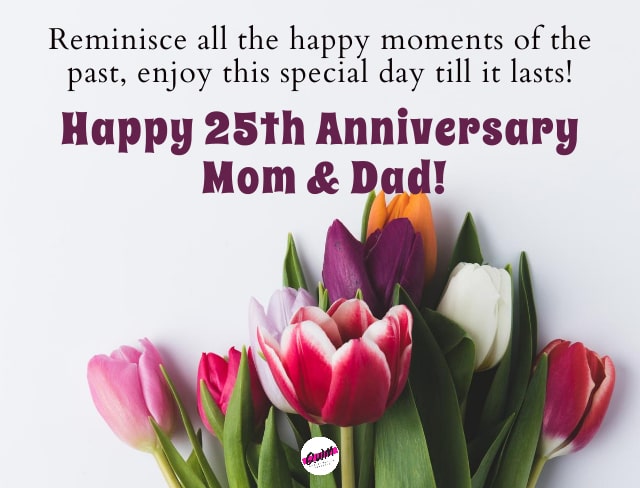 25th Anniversary Wishes For Parents