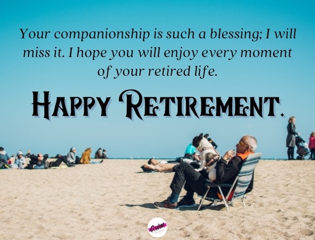 Retirement Quotes for Colleagues