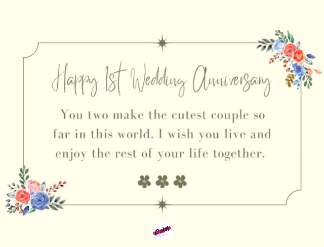 1st Wedding Anniversary Wishes for Sister