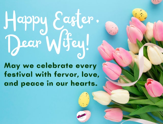 Easter Love Messages for Wife
