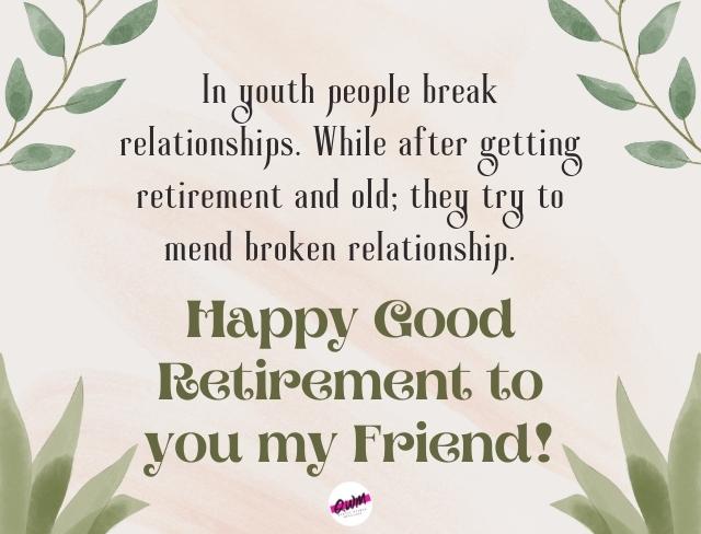 Funny Retirement Wishes for Friend