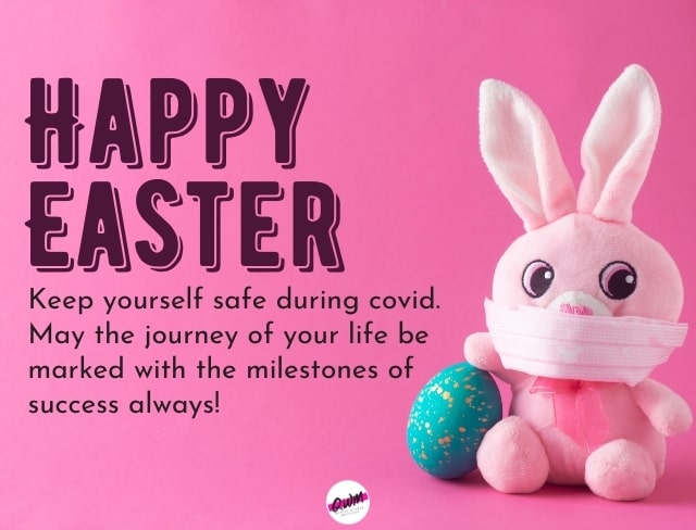 Easter Wishes for Family and Friends during Covid