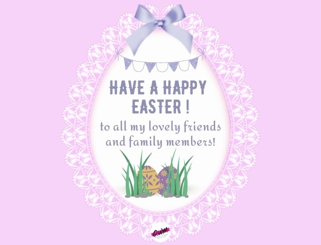 Easter Wishes for Friends and Family 2023