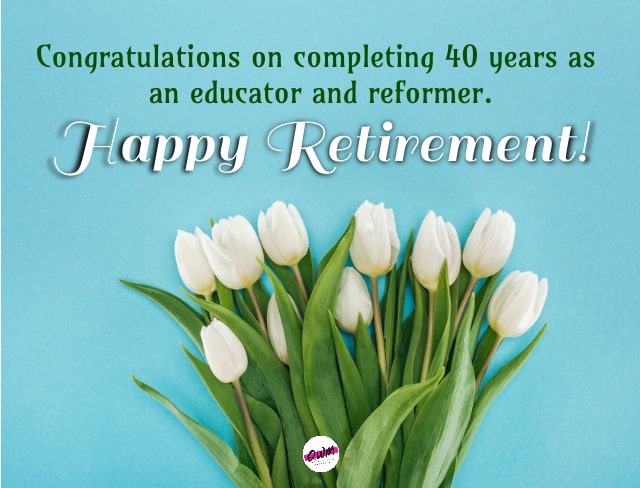 Retirement Wishes for Teacher Colleagues