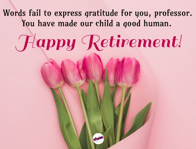 Retirement Wishes for Teachers from Student Parents